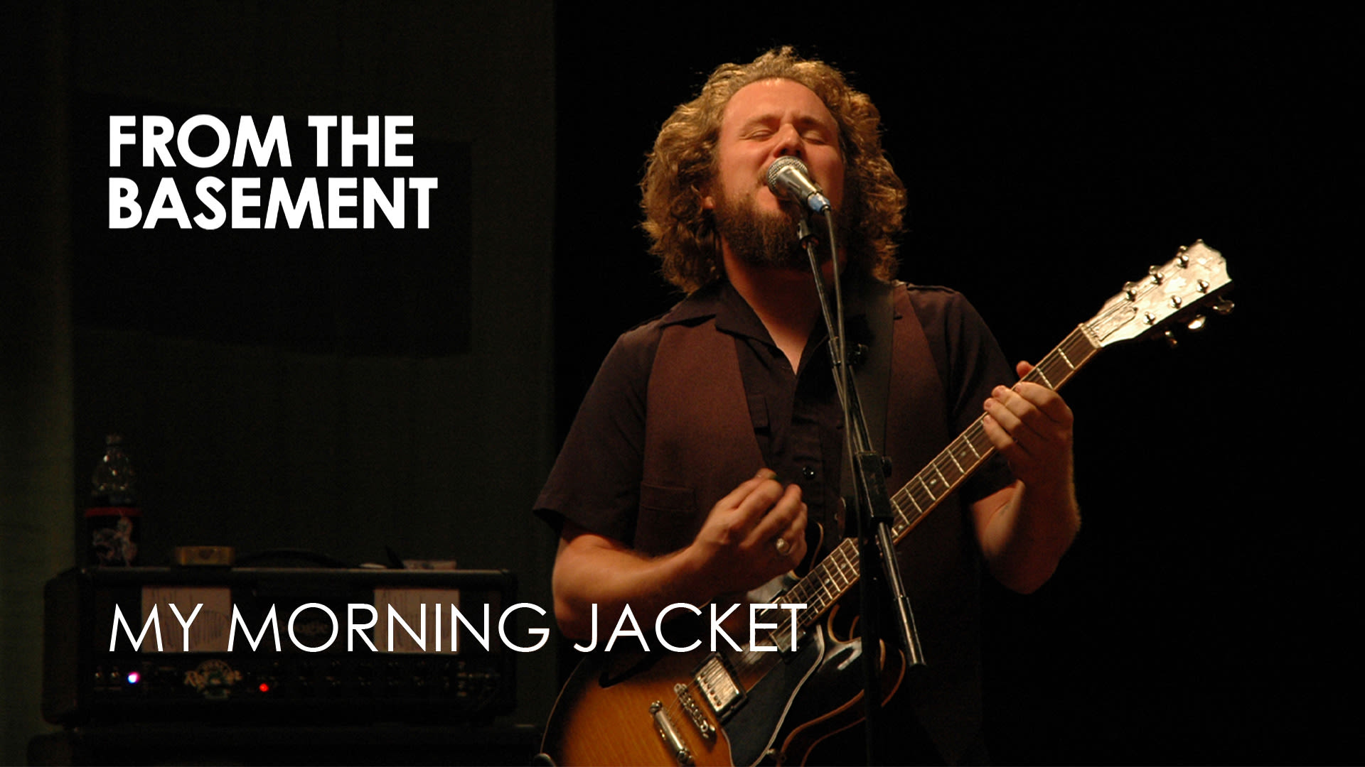 My Morning Jacket - From the Basement