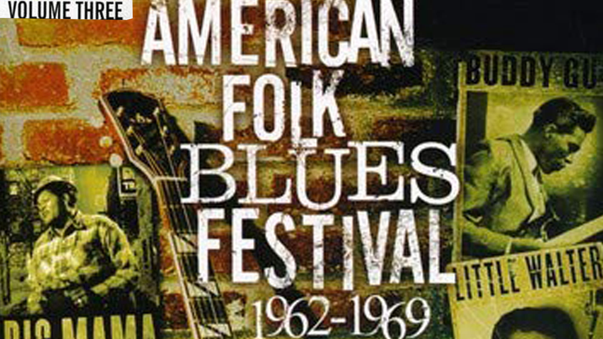 American Folk Blues Festival 1962-1969 Volume 3