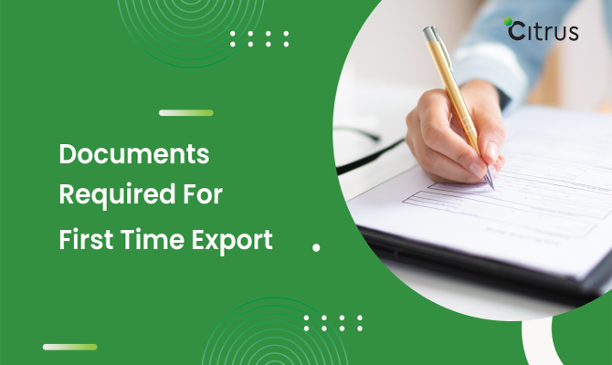 Documents Required for First Time Export