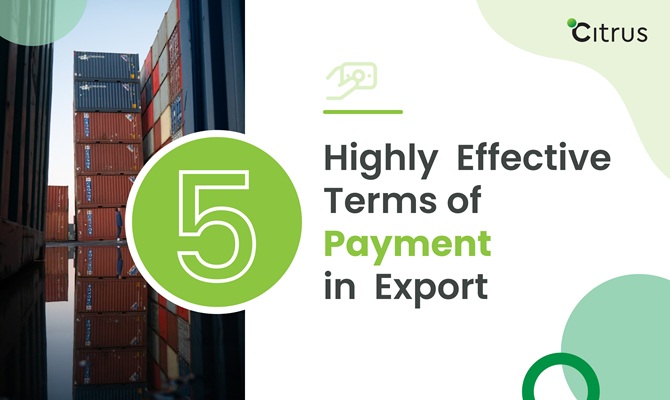 Five Highly Effective Terms of Payment in Export