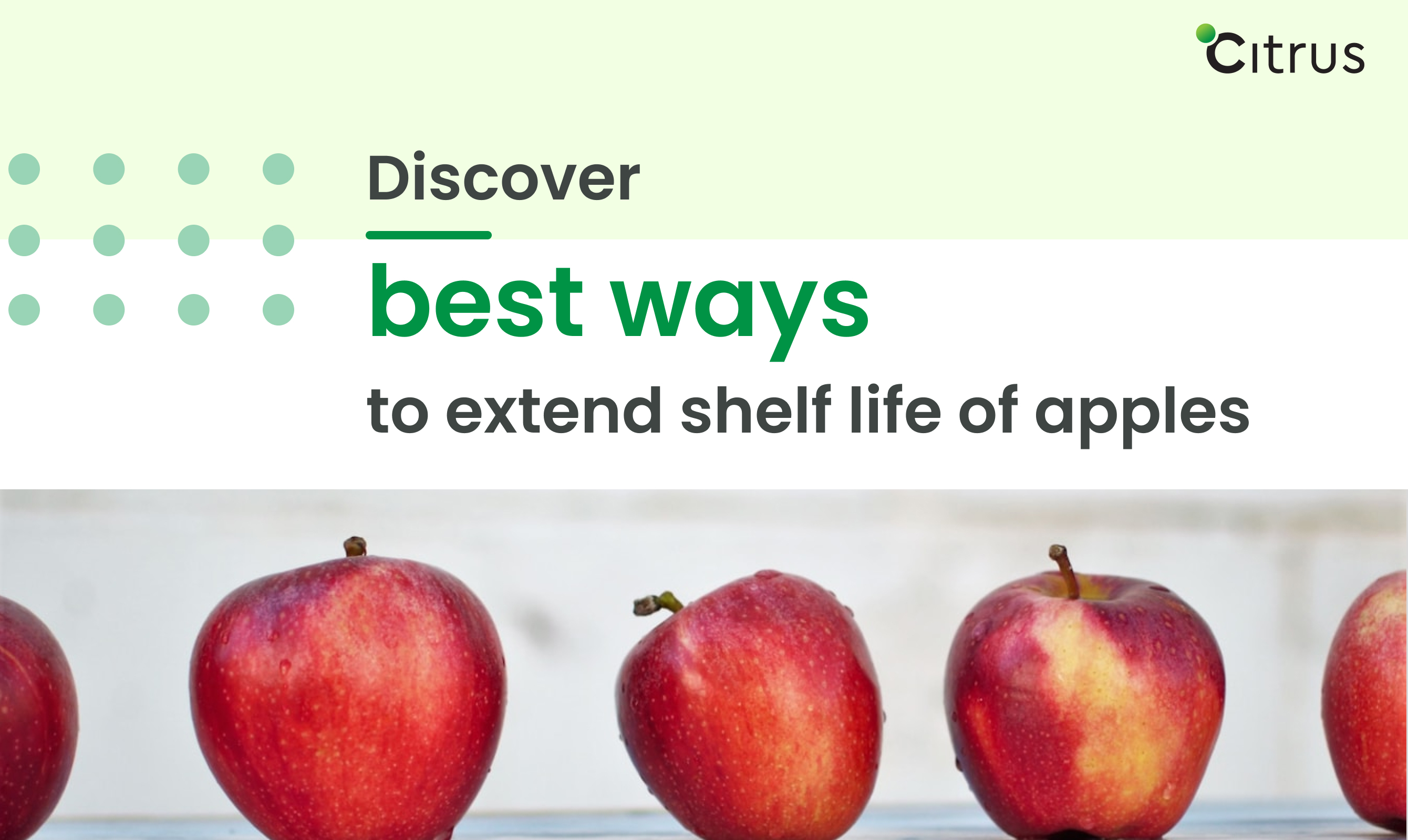 Best ways to extend the shelf life of apples