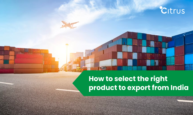 How to select the right product to export from India