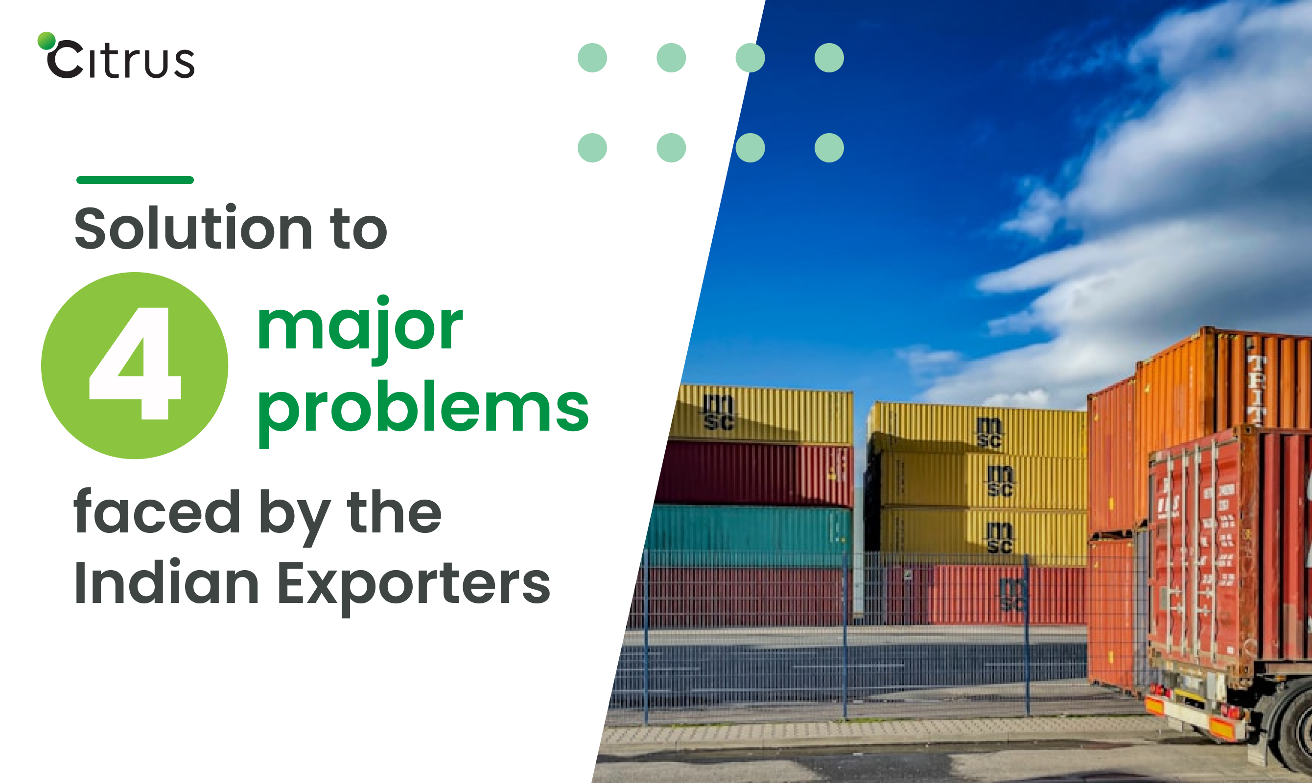 An Ideal Solution to 4 Major Problems Faced by the Indian Exporters