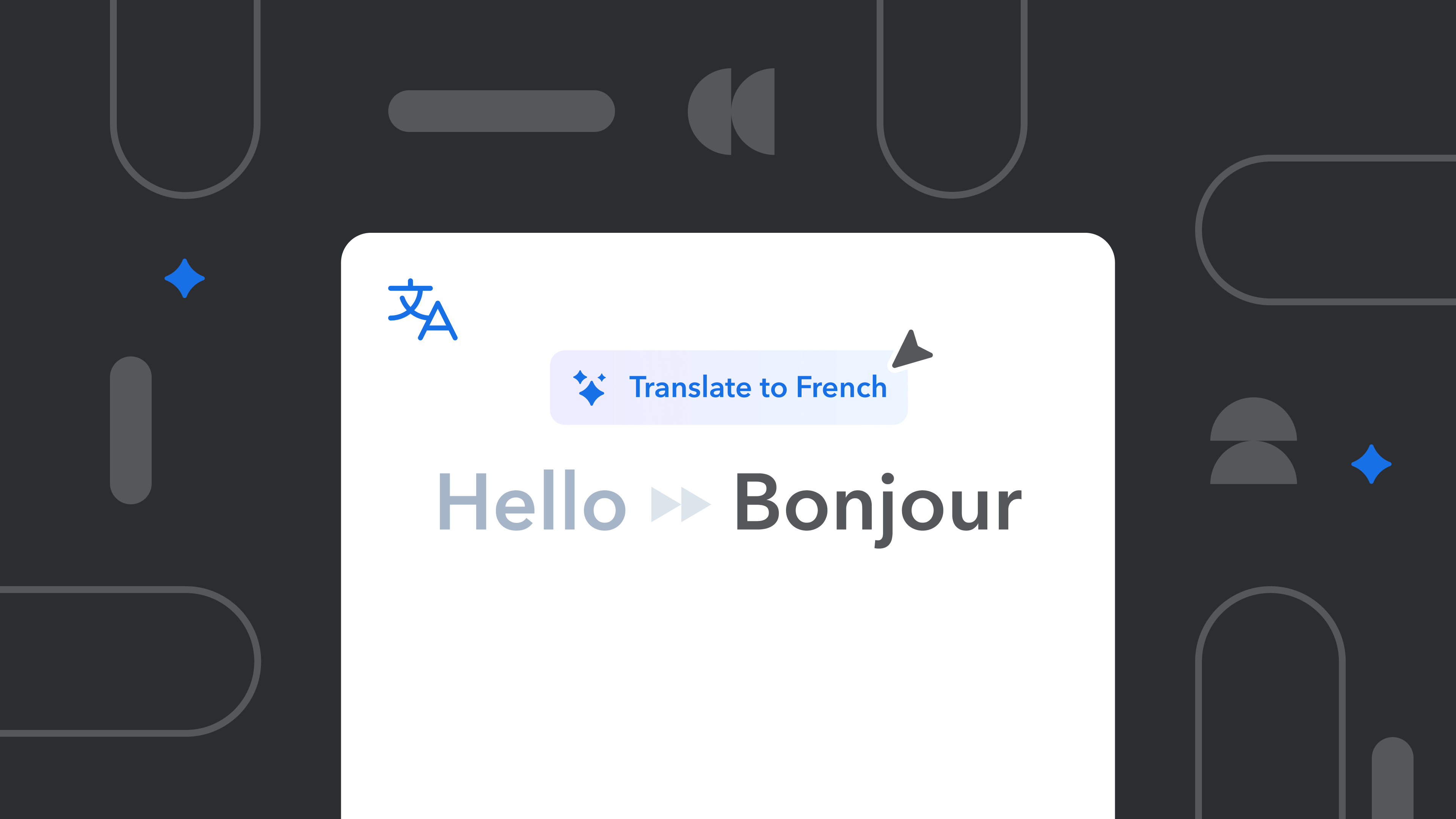 Language translation interface showing "Hello" being translated to "Bonjour" in French, with blue sparkle accents on dark background