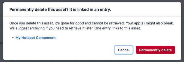 And if you try to delete the asset, the web app shows a modal alert:
