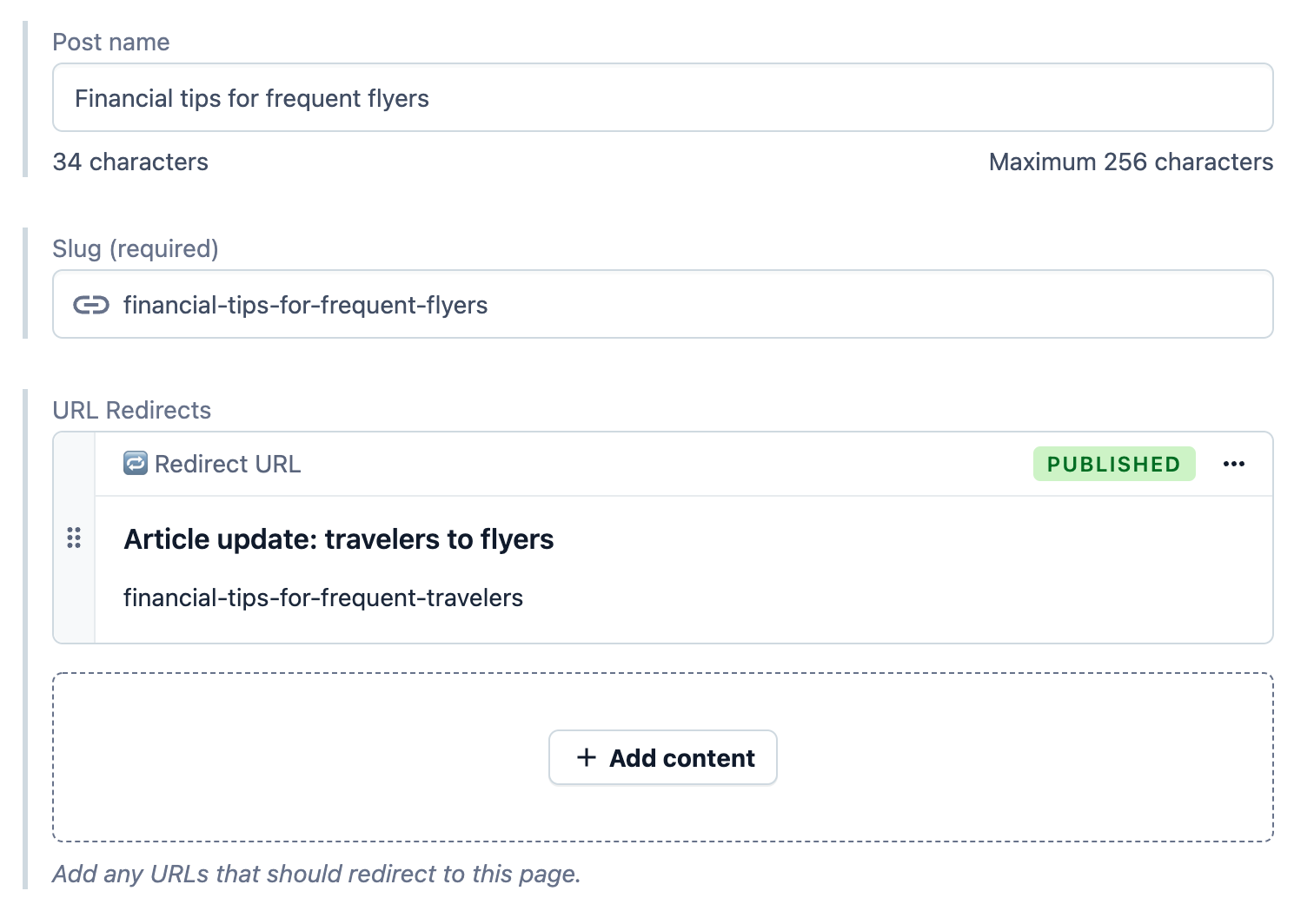 The baseline Redirect URL content type ends up being fairly minimal, with two fields (three if you decide to manage the type of redirect in Contentful).