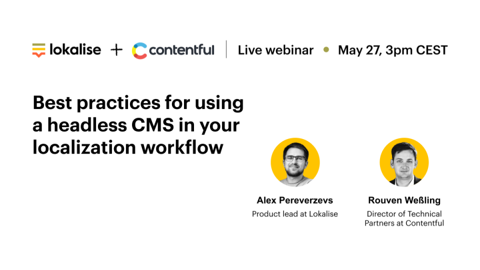 Lokalise + Contentful: best practices for using a headless CMS in your localization workflow