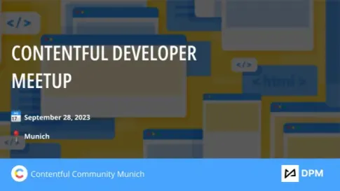 Contentful Developer Meetup - Munich