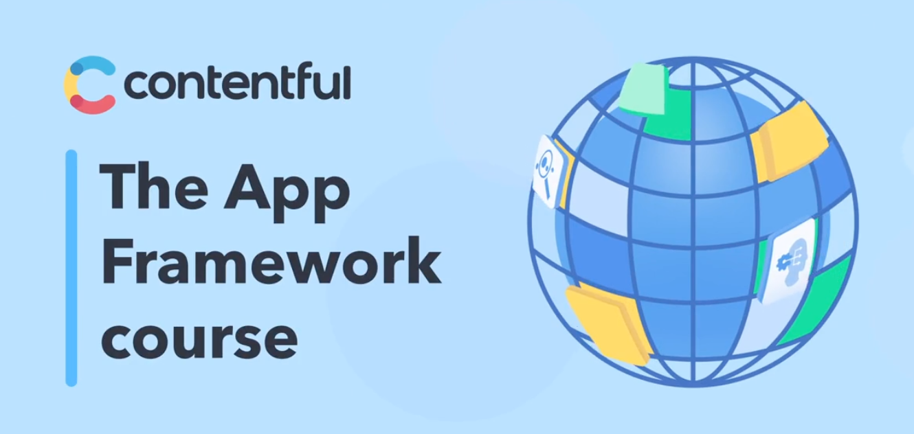 The App Framework course