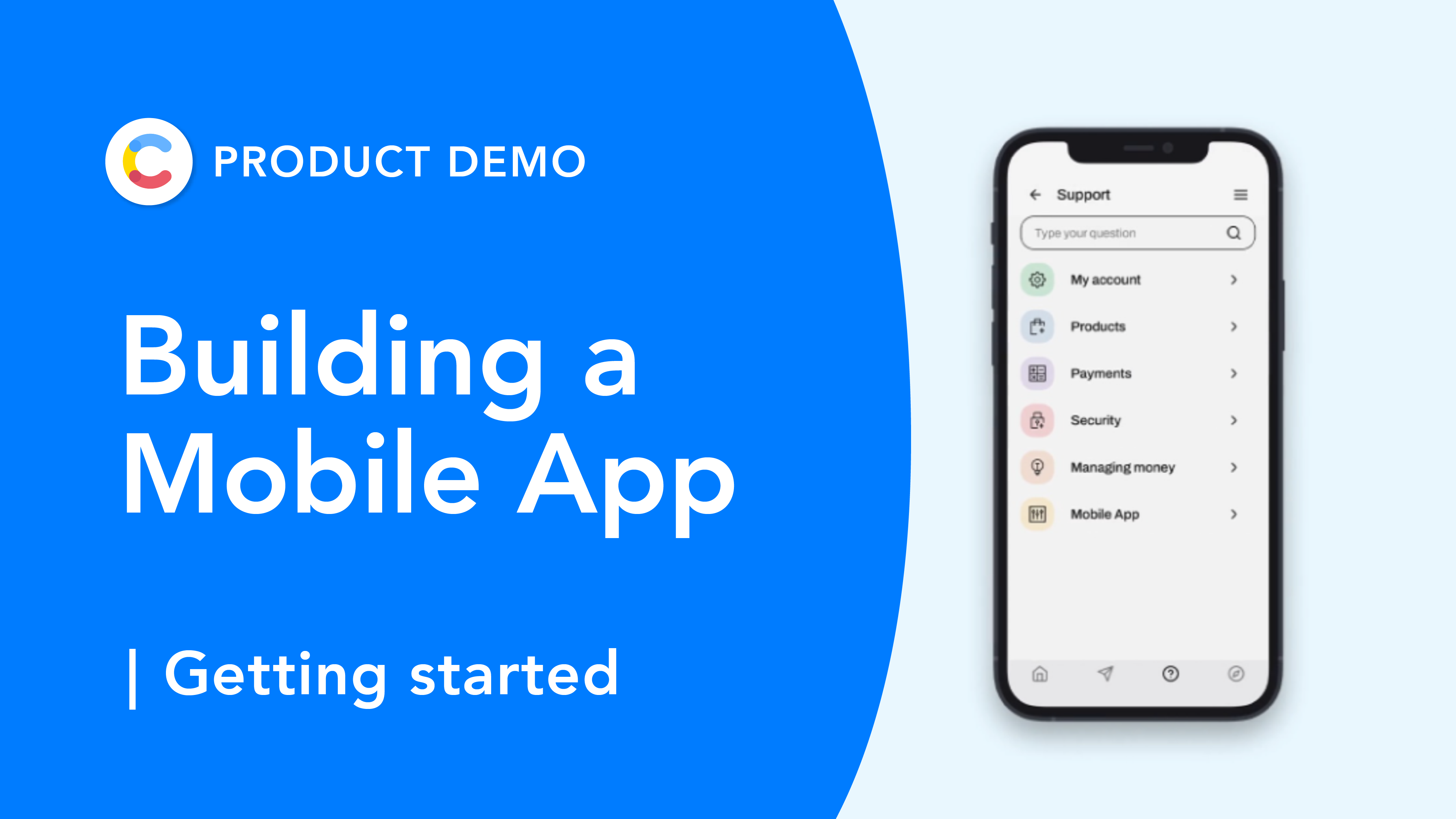 Product demo: Building a mobile app