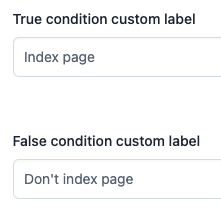 Screenshot of condition custom labels in Contentful