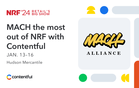 MACH the most out of NRF with Contentful event image