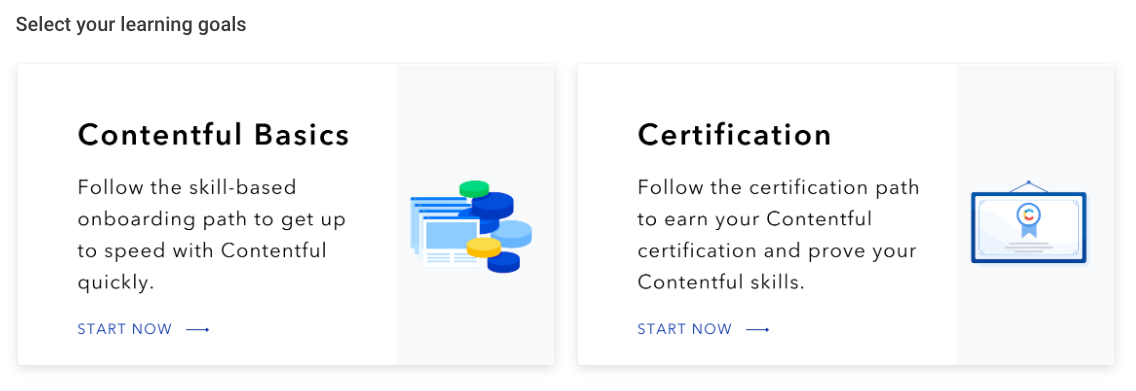 Choose between “Contentful Basics” or “Certification” and away you go.