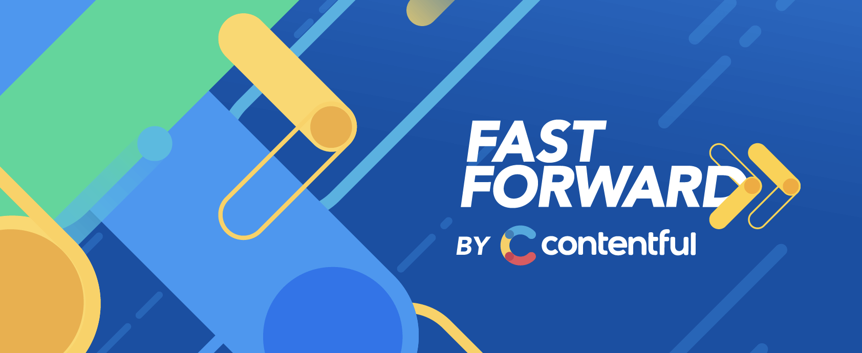 The Contetnful Fast Forward conference banner with abstract graphics