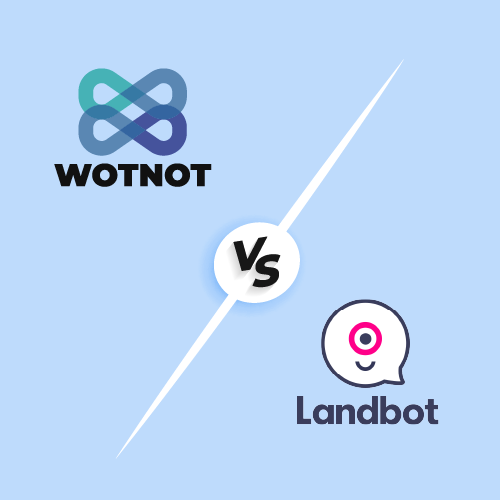 WotNot vs. Landbot