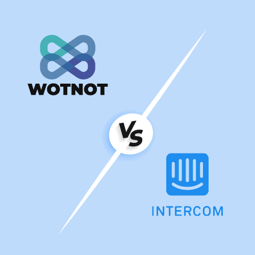 WotNot vs. Intercom