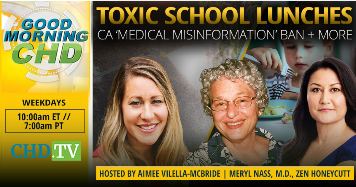 Toxic School Lunches, California ‘Medical Misinformation’ Ban + More