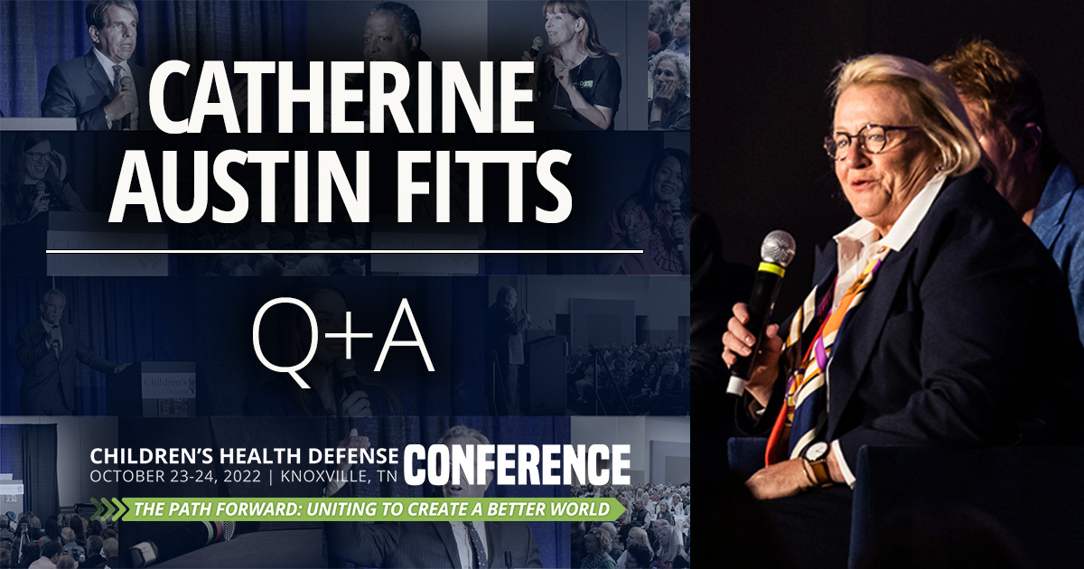 Q+A with Catherine Austin Fitts &mdash; Moderated by Sally Fallon Morell