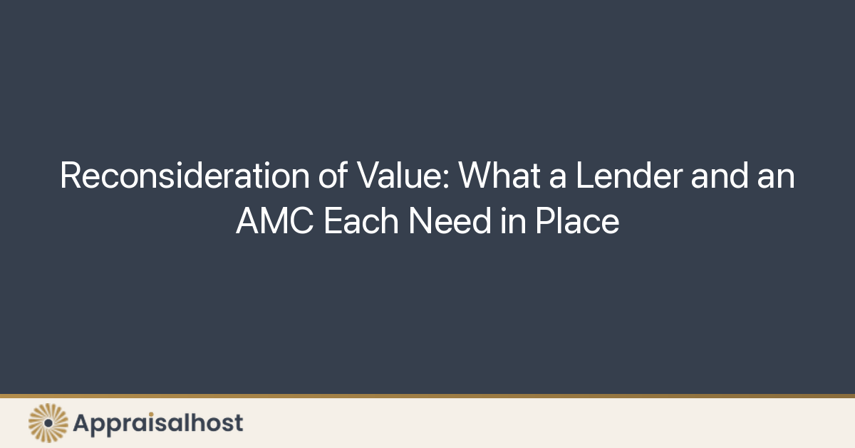 Reconsideration of Value: What a Lender and an AMC Each Need in Place - Featured Image