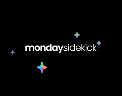 Your New Best Colleague: monday.com Sidekick