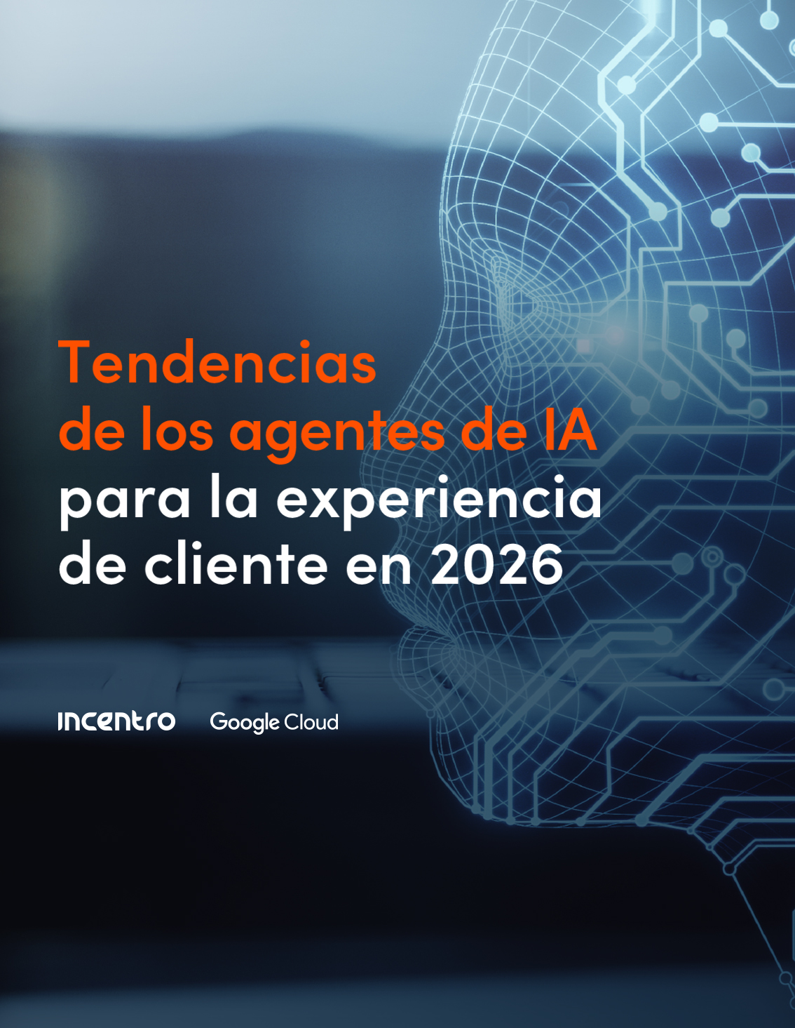 Tendencias de la IA Agéntica que están marcando la Experiencia del Cliente en 2026