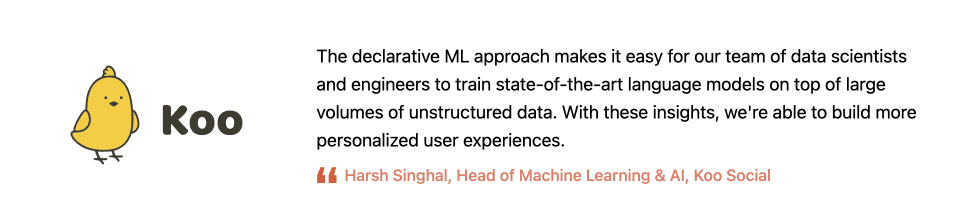 From startups to Fortune 500 enterprises, organizations are adopting declarative ML to shave off months of development on AI projects.
