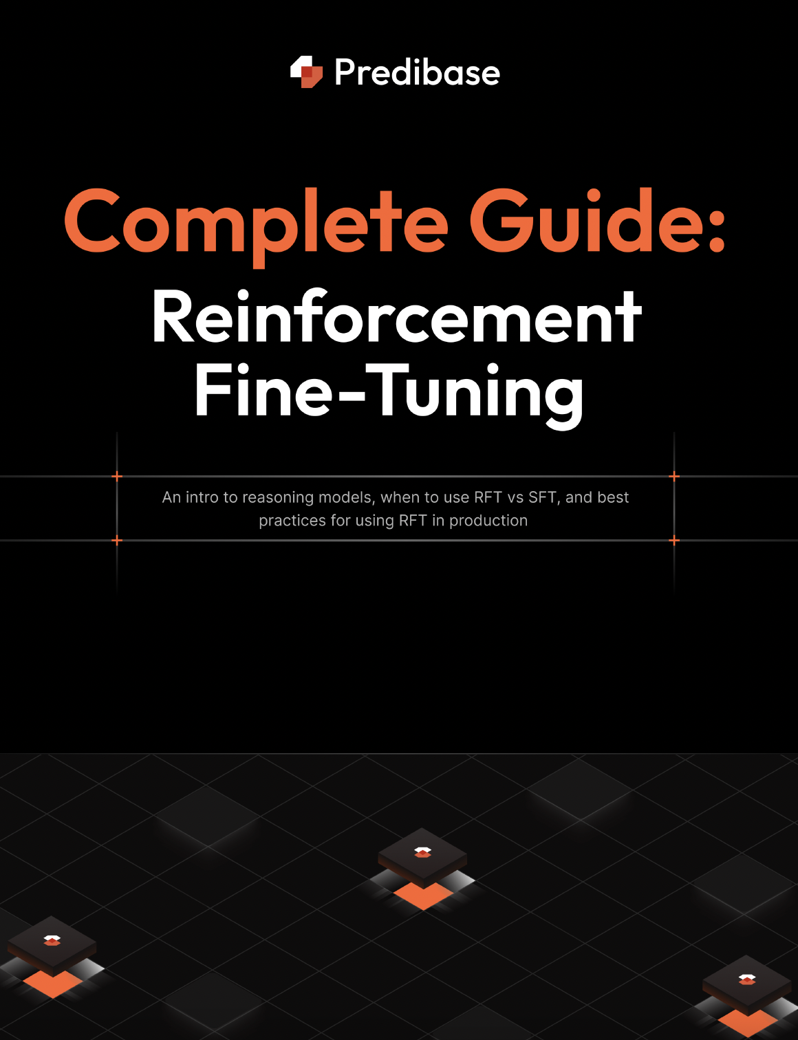 Complete Guide to Reinforcement Fine-Tuning 