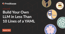 Build Your Own LLM in Less Than 10 Lines of YAML