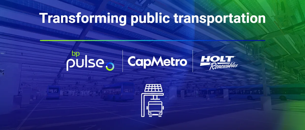 The bp pulse, CapMetro and Holt Renewables sit next to each other on a blue and green background.