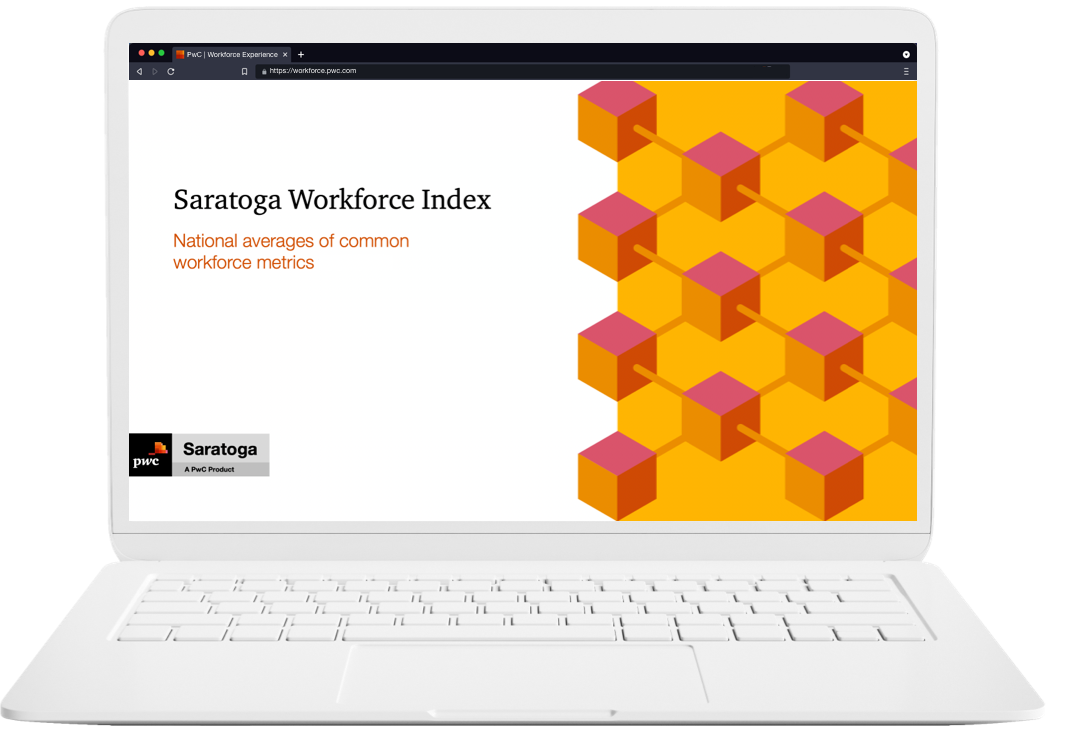 PwC | Saratoga Workforce Index 2022 Edition