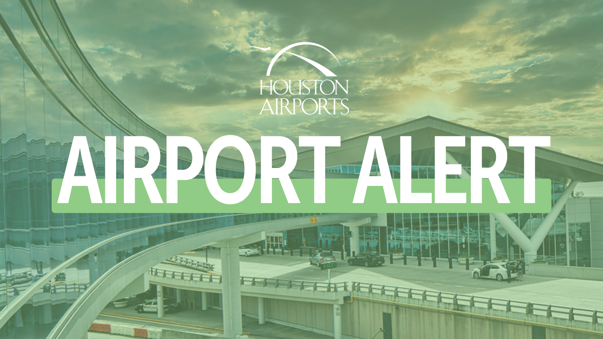 HOU AIRPORT ALERT GRAPHIC