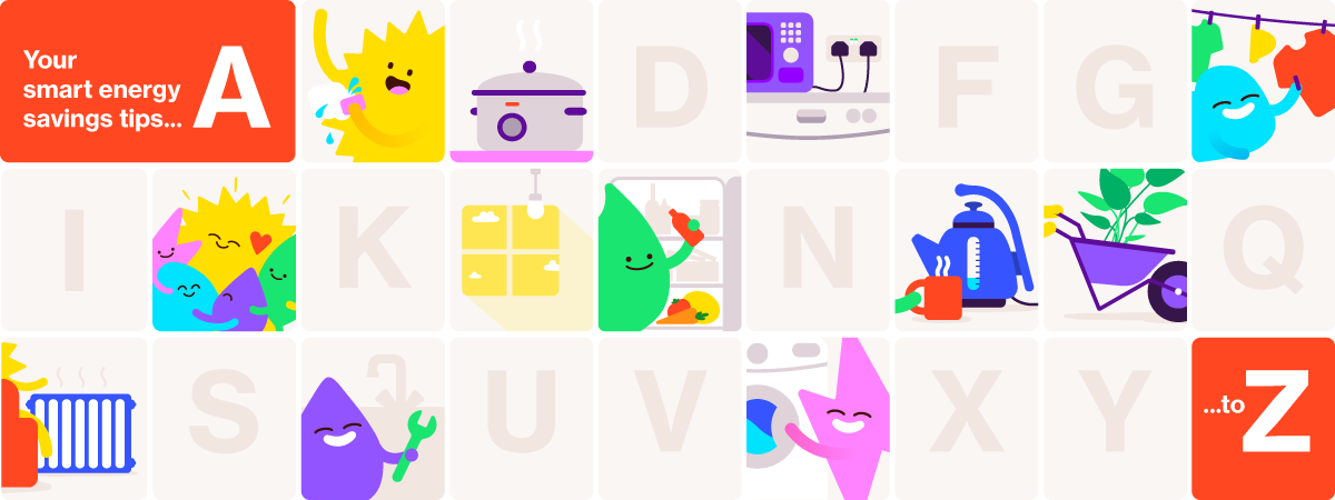 Your energy saving tips A to Z.