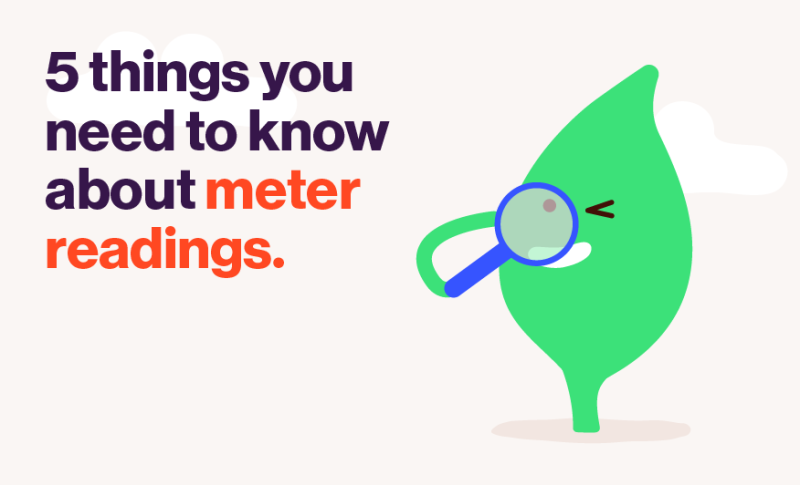 5 things you need to know about meter readings.