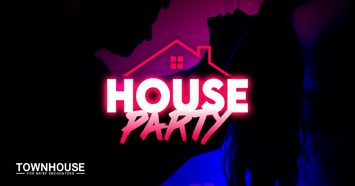 House Party!