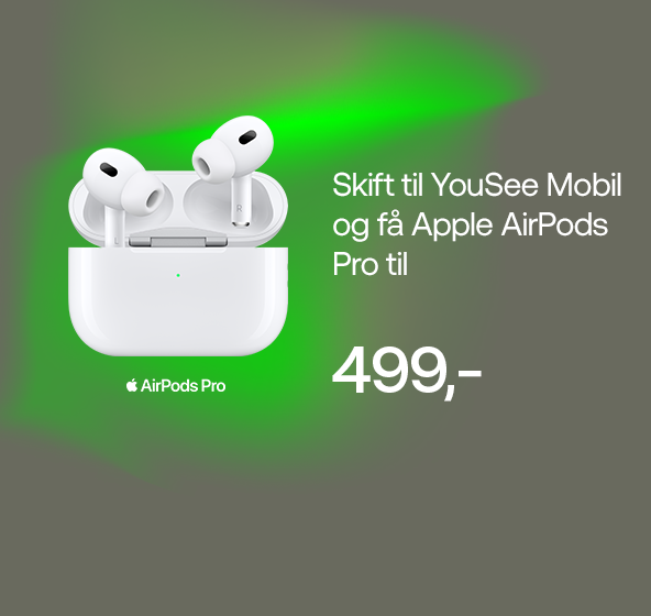 Apple AirPods Pro (2. gen.) til 499,- ved flyt af nummer eller nyoprettelse - kun på yousee.dk