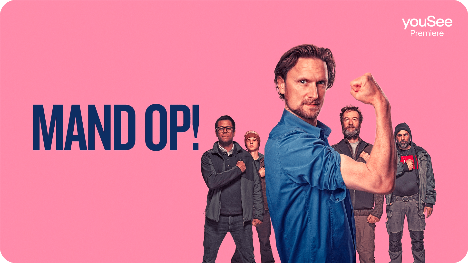Månedens premierefilm er Mand op!