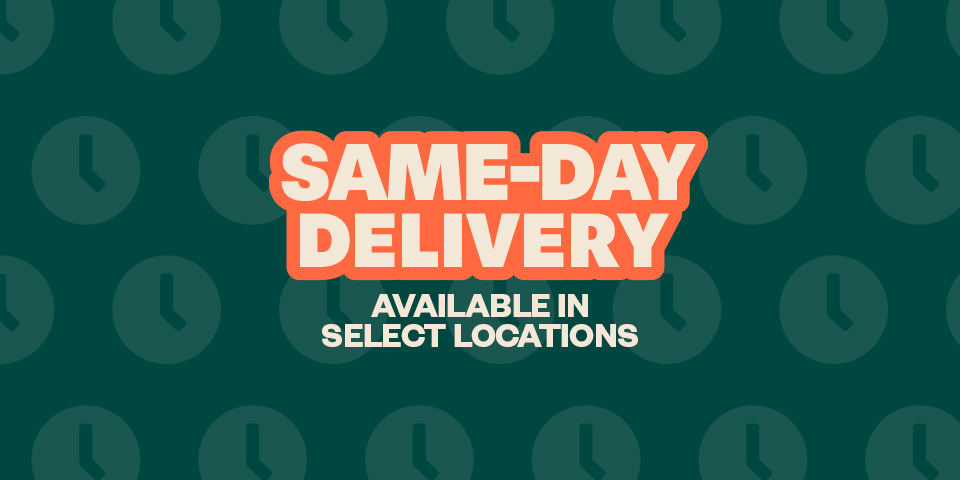 Same-Day Delivery Available in select locations