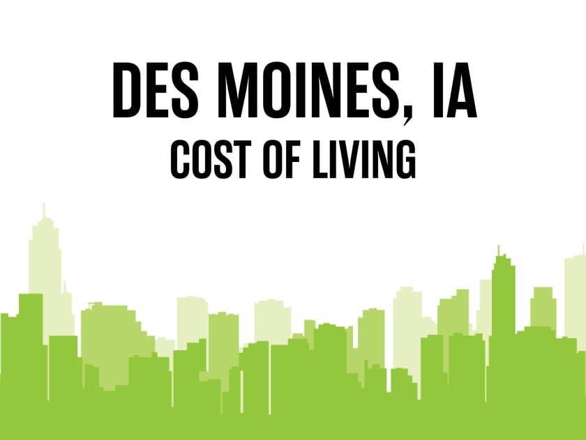 Article image for: Average Cost of Living in Des Moines, IA in 2026