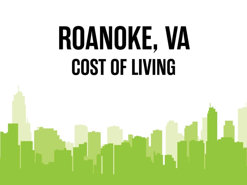 Article image for: Average Cost of Living in Roanoke, VA in 2026