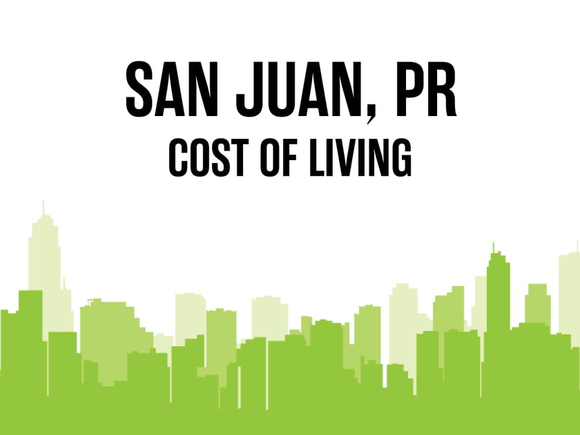 Article image for: Average Cost of Living in San Juan, PR in 2026
