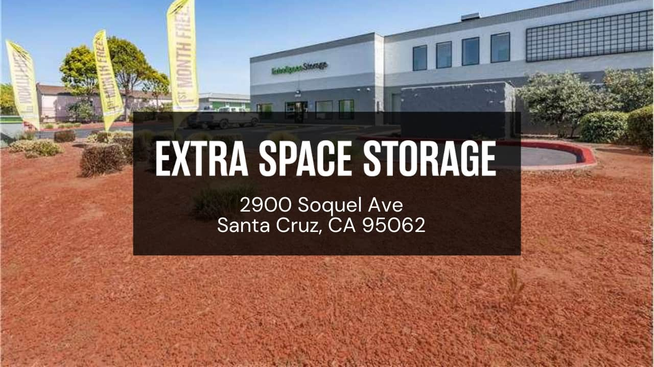 What to Expect from Extra Space Storage on Soquel Ave