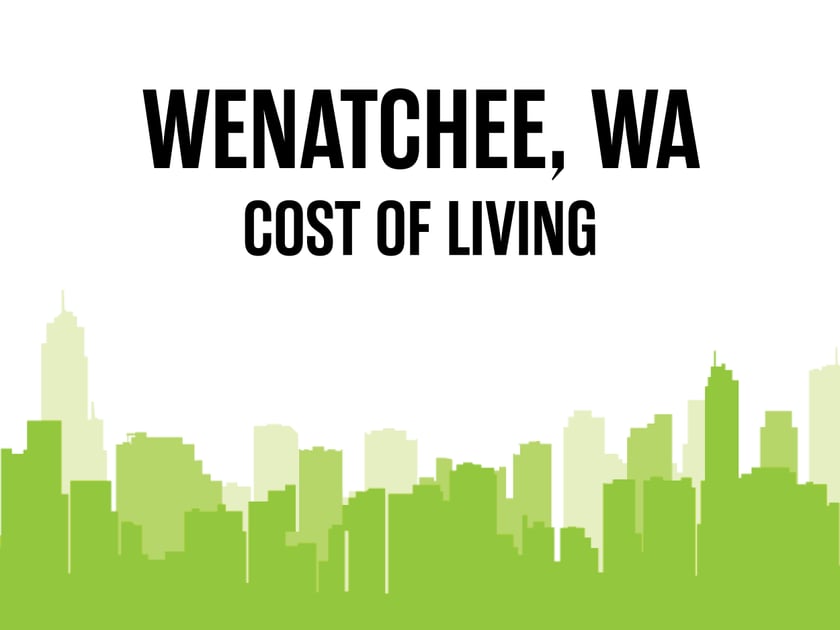 Article image for: Average Cost of Living in Wenatchee, WA in 2026