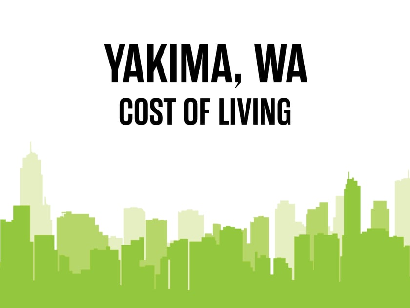 Article image for: Average Cost of Living in Yakima, WA in 2026