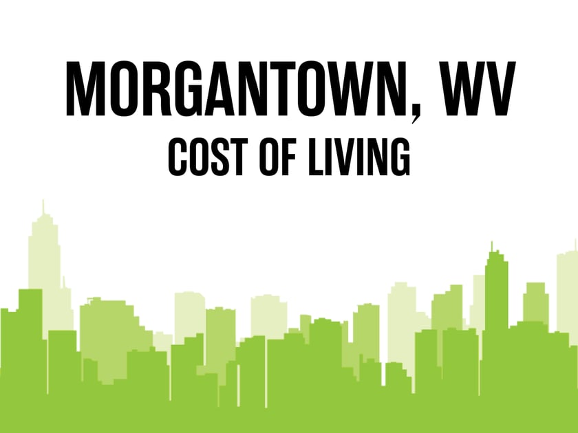 Article image for: Average Cost of Living in Morgantown, WV in 2026