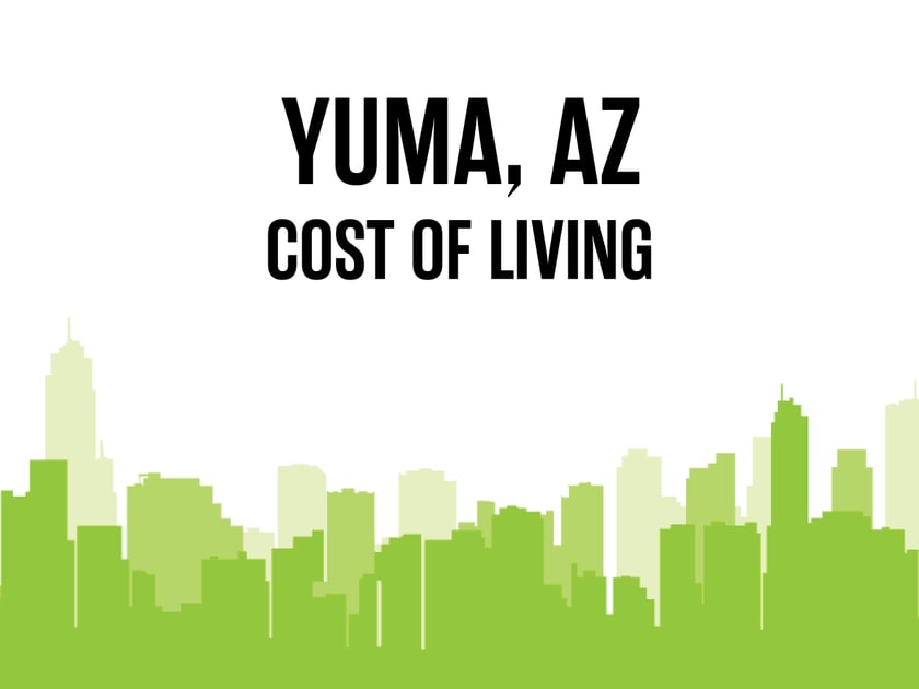 Article image for: Average Cost of Living in Yuma, AZ in 2026
