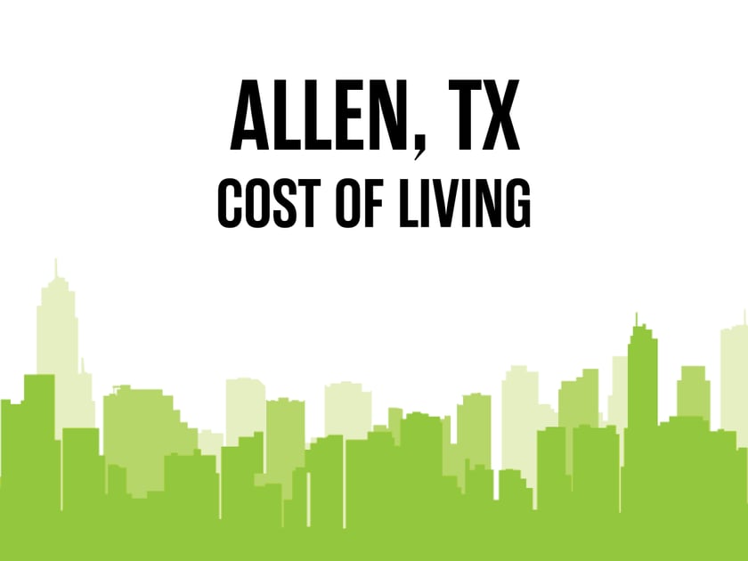 Article image for: Average Cost of Living in Allen, TX in 2026