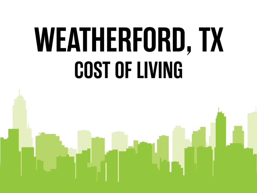 Article image for: Average Cost of Living in Weatherford, TX in 2026