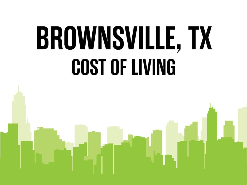 Article image for: Average Cost of Living in Brownsville, TX in 2026