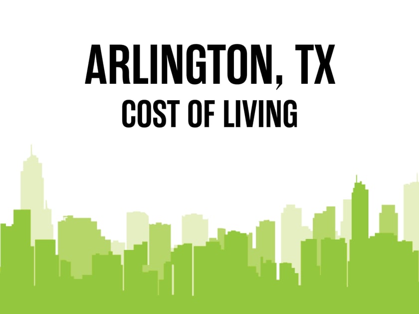 Article image for: Average Cost of Living in Arlington, TX in 2026