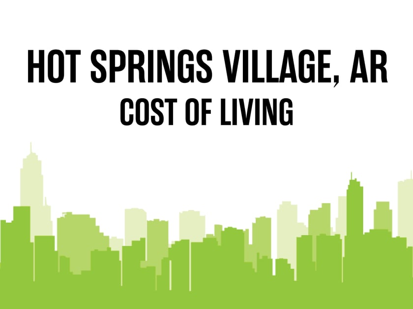 Article image for: Average Cost of Living in Hot Springs Village, AR in 2026